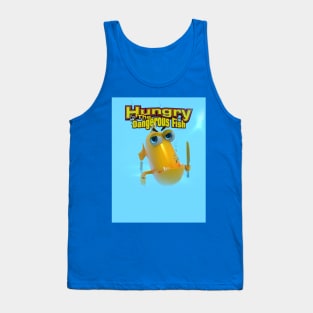 Hungry! The Dangerous Fish! 3 Tank Top